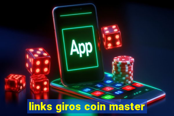 links giros coin master